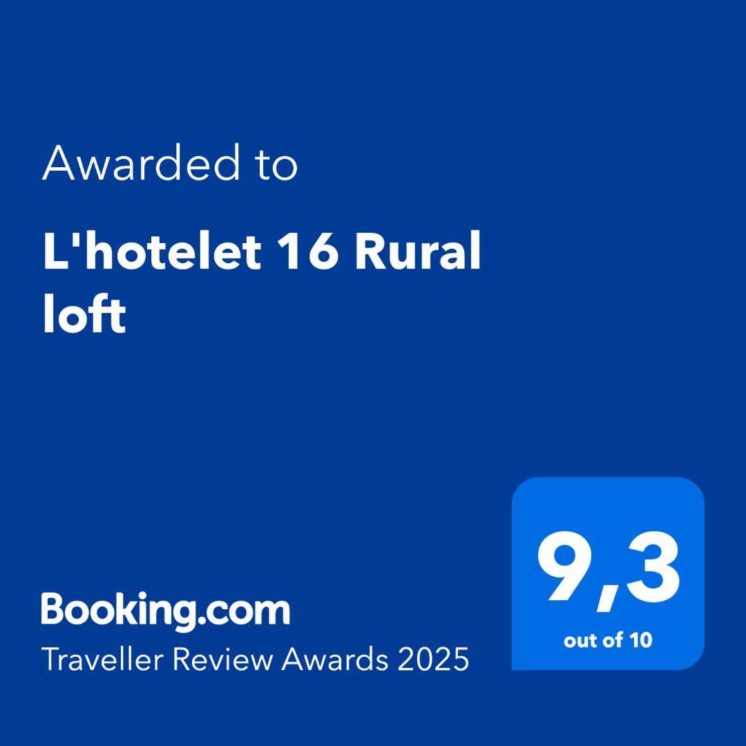 Bárig L'Hotelet 16 Rural Loft מראה חיצוני תמונה